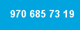 970 685 73 19 970 685 73 19